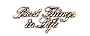 Best Things in Life