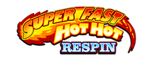 Super fast Hot Hot Respin